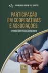 Participação em cooperativas e associações : o porquê das pessoas se filiarem