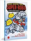 Ricky Ricota e Seu Super-Robô: a Primeira Aventura Robótica