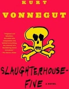 SLAUGHTERHOUSE FIVE OR THE CHILDREN'S CRUSADE