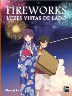 Fireworks: Luzes Vistas de Lado