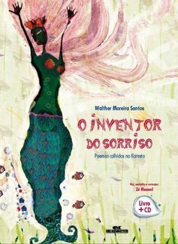 O INVENTOR DO SORRISO