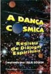 A Dança Cósmica: Registro de Diálogos Espirituais