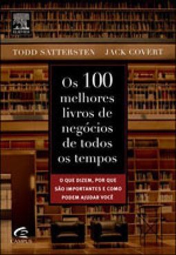 Os 100 Melhores Livros De Negócios De Todos Os Tempos