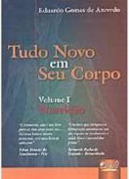 Tudo Novo em Seu Corpo: Nutrição - vol. 1