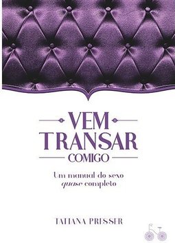 Vem transar comigo