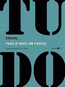 Tudo (e mais um pouco): poesia reunida (1971-2016)