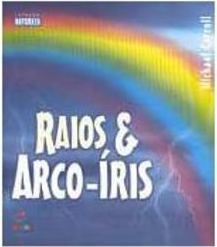 Raios e Arco-Íris
