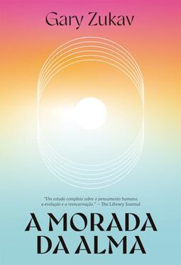 A morada da alma