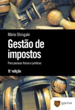 Gestão de impostos: para pessoas físicas e jurídicas