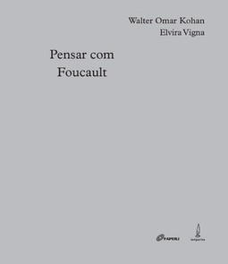 Pensar com Foucault