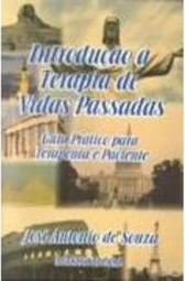 Introdução à Terapia de Vidas Passadas