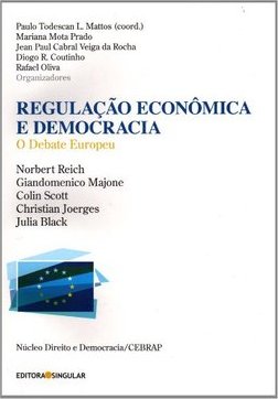 Regulação Econômica e Democracia
