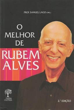 O MELHOR DE RUBEM ALVES