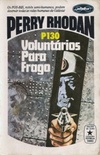 Voluntários Para Frago (Perry Rhodan #130)