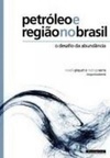 Petróleo e região no Brasil