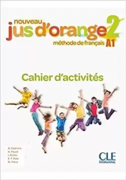 Nouveau Jus D´Orange 2 Cahier D´Exercices - 2ª Ed