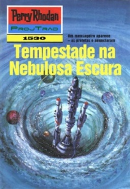 Tempestade na Nebulosa Escura (Perry Rhodan #1530)