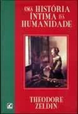 Uma Historia Intima Da Humanidade