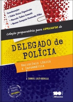 Delegado de polícia: raciocínio lógico e informática