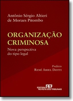 Organizacao Criminosa Nova Perspectiva Do Tipo Legal