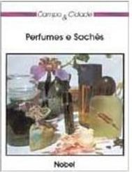 Perfumes e Sachês