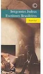 Imigrantes Judeus: Escritores Brasileiros
