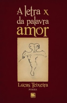 A letra X da palavra amor