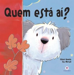 Quem está aí?