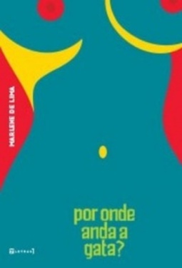 Por onde anda a gata?