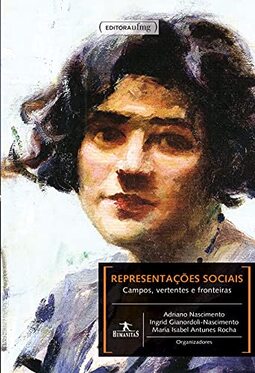 REPRESENTAÇÕES SOCIAIS Campos, vertentes e fronteiras