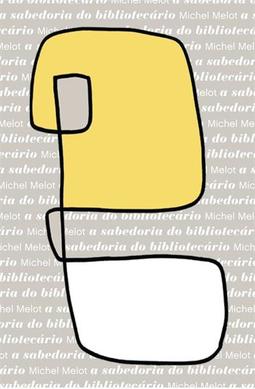 A SABEDORIA DO BIBLIOTECARIO