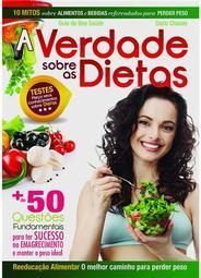 A Verdade Sobre as Dietas
