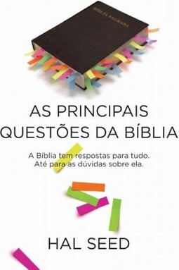 As principais questões da Bíblia