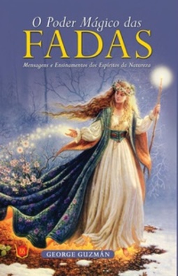 O Poder Mágico das Fadas