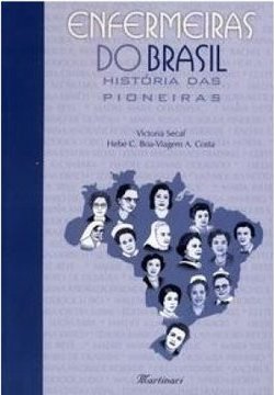 Enfermeiras do Brasil: História das Pioneiras