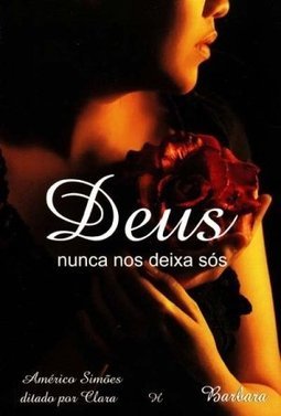 Deus Nunca nos deixa sós