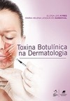 Toxina botulínica na dermatologia