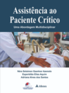 Assistência ao paciente crítico: uma abordagem multidisciplinar