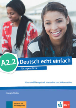 Deutsch echt einfach, kurs- und übungsbuch mit audios und videos online - A2.2
