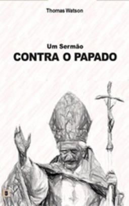 Um sermão contra o papado
