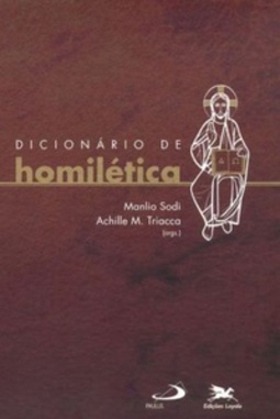 DICIONÁRIO DE HOMILÉTICA