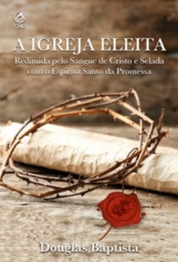 A Igreja Eleita