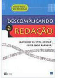 Descomplicando a Redação - 2 grau