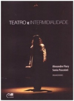 Teatro e intermiadialidade