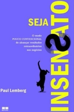 Seja insensato