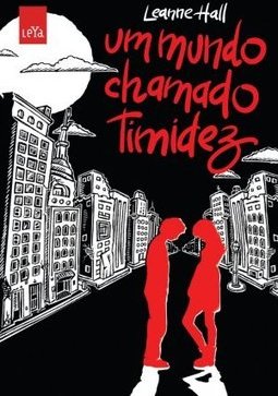 Um Mundo Chamado Timidez