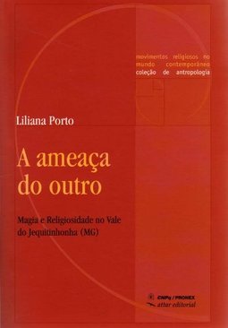A AMEAÇA DO OUTRO