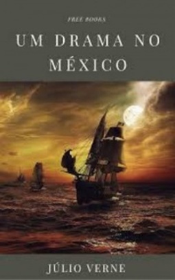 UM DRAMA NO MÉXICO