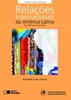 Relações internacionais da América Latina: de 1930 aos nossos dias