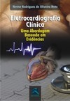 Eletrocardiografia clínica: uma abordagem baseada em evidências
